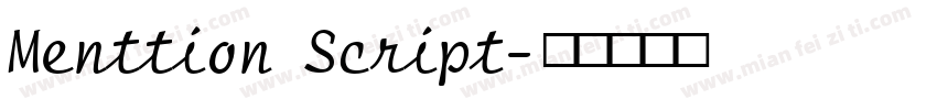 Menttion Script字体转换